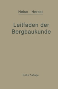 Kurzer Leitfaden der Bergbaukunde