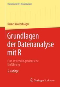 Grundlagen der Datenanalyse mit R