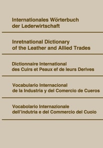 Internationales Wörterbuch der Lederwirtschaft.
