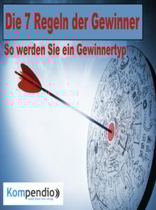 Die 7 Regeln der Gewinner