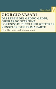 Die Leben des Gaddo Gaddi, Gherardo Starnina, Lorenzo di Bicci und weiterer Künstler