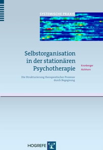 Selbstorganisation in der stationären Psychotherapie