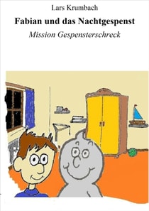 Fabian und das Nachtgespenst