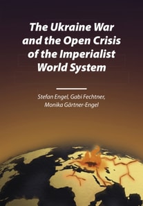 Ukraine War and the Open Crisis of the Imperialist World System