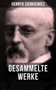 Gesammelte Werke von Henryk Sienkiewicz