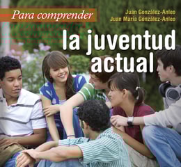 Para comprender la juventud actual