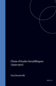 Choix d'etudes bouddhiques (1929-1970)