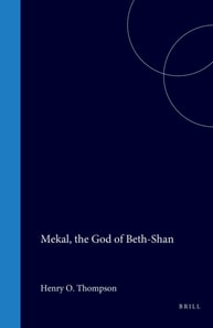 Mekal, the God of Beth-Shan