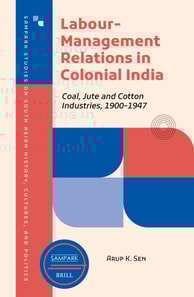 Labour-Management Relations in Colonial India