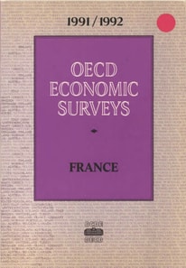 OECD Economic Surveys: France 1992