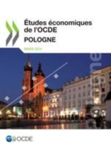Etudes economiques de l'OCDE : Pologne 2014