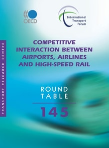 ITF Round Tables Competitive Interaction between Airports, Airlines and High-Speed Rail