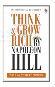 Think and Grow Rich - 21st Century