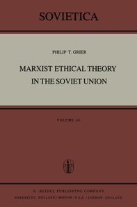 Marxist Ethical Theory in the Soviet Union