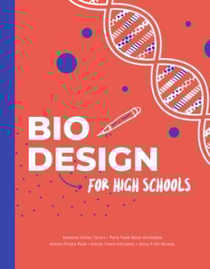 Biodesign in high schools