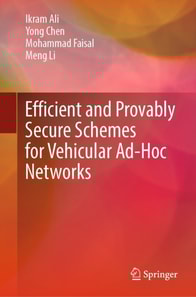 Efficient and Provably Secure Schemes for Vehicular Ad-Hoc Networks
