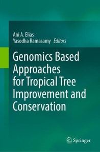 Genomics Based Approaches for Tropical Tree Improvement and Conservation