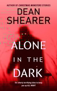 Alone in the Dark: A Short Story Collection