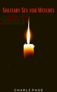 Solitary Sex for Witches