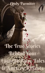 True Stories Behind Your Favorite Fairy Tales & Nursery Rhymes