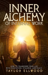 Inner Alchemy of Internal Work