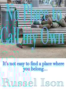 No Place to Call my Own