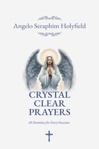 Crystal Clear Prayers