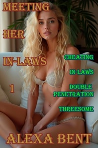 Meeting her In-Laws 1