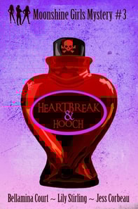 Heartbreak & Hooch