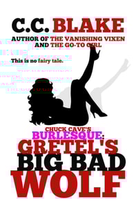 Gretel's Big Bad Wolf