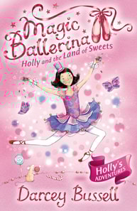 Holly and the Land of Sweets