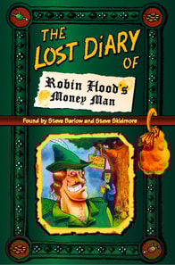 Lost Diary of Robin Hood's Money Man
