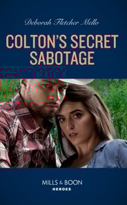 Colton's Secret Sabotage