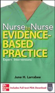 Nurse to Nurse Evidence-Based Practice