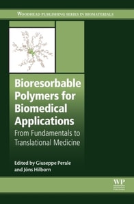 Bioresorbable Polymers for Biomedical Applications