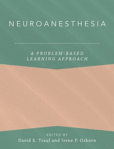 Neuroanesthesia: A Problem-Based Learning Approach