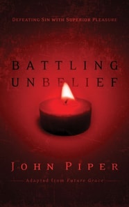 Battling Unbelief