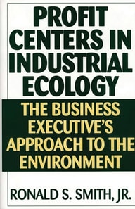Profit Centers in Industrial Ecology