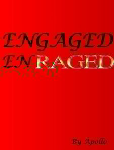 Engaged / EnRAGED (from the Liar, Liar Universe)
