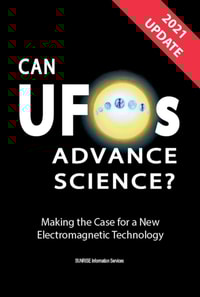 Can UFOs Advance Science? (International English) UPDATE 2021