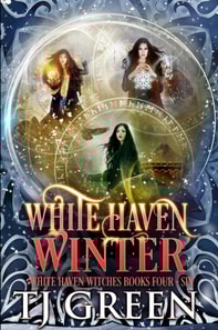 White Haven Witches: Books 4 - 6