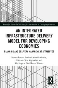 Integrated Infrastructure Delivery Model for Developing Economies