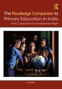 Routledge Companion to Primary Education in India