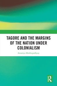 Tagore and the Margins of the Nation under Colonialism
