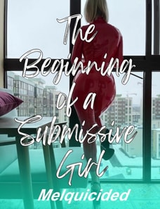 Beginning of a Submissive Girl