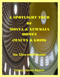 Spotlight Tour of Mosta and Xewkija Domes (Malta/Gozo) - Up, Close and Personal
