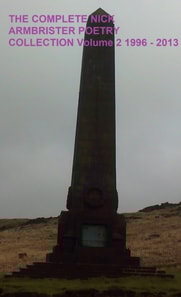 Complete Nick Armbrister Poetry Collection Volume 2