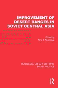 Improvement of Desert Ranges in Soviet Central Asia
