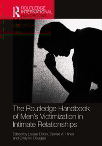Routledge Handbook of Men's Victimisation in Intimate Relationships