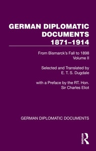 German Diplomatic Documents 1871-1914 Volume 2